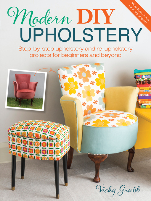 Title details for Modern DIY Upholstery by Vicky Grubb - Available